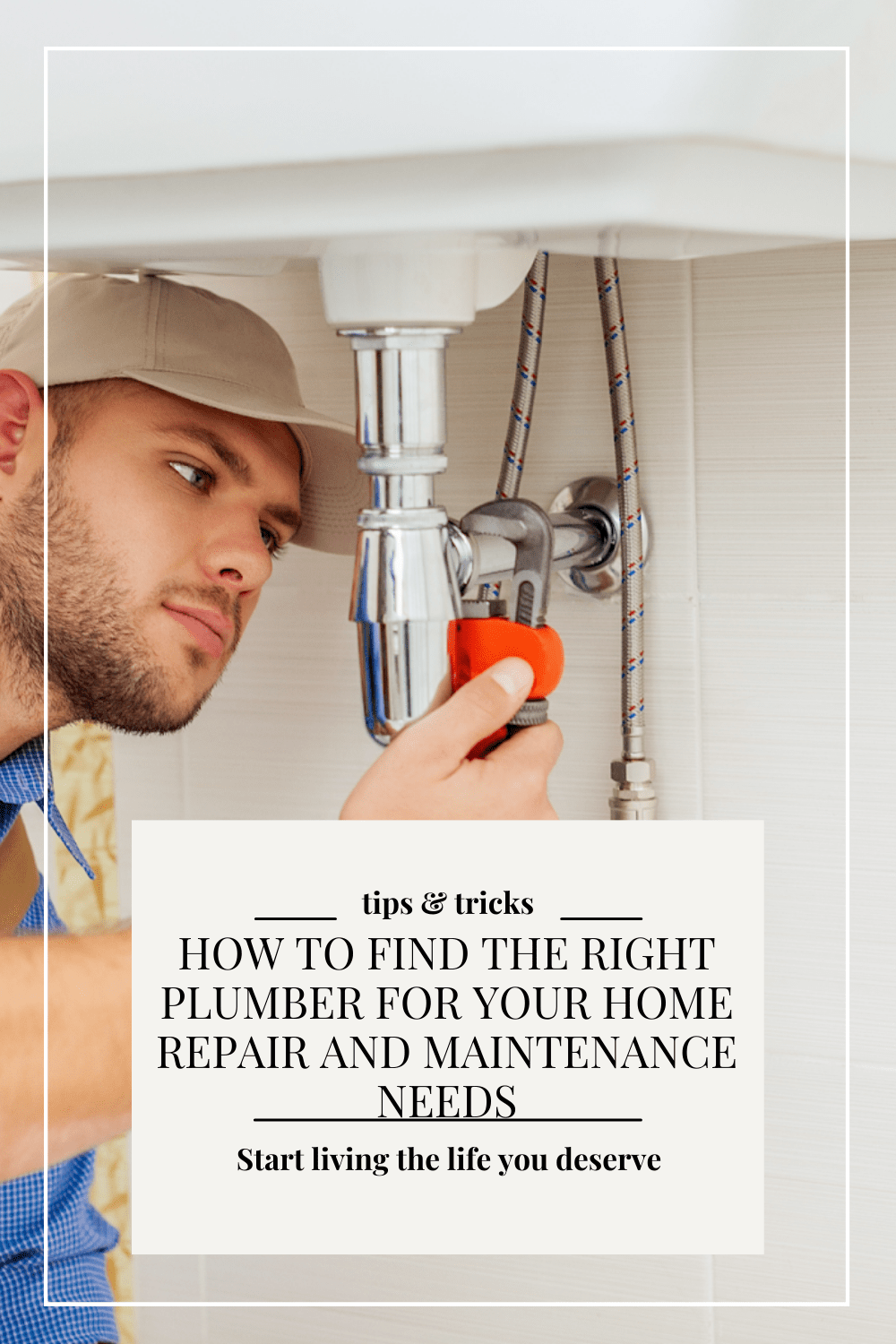 How to Find the Right Plumber for Your Home Repair and Maintenance Needs