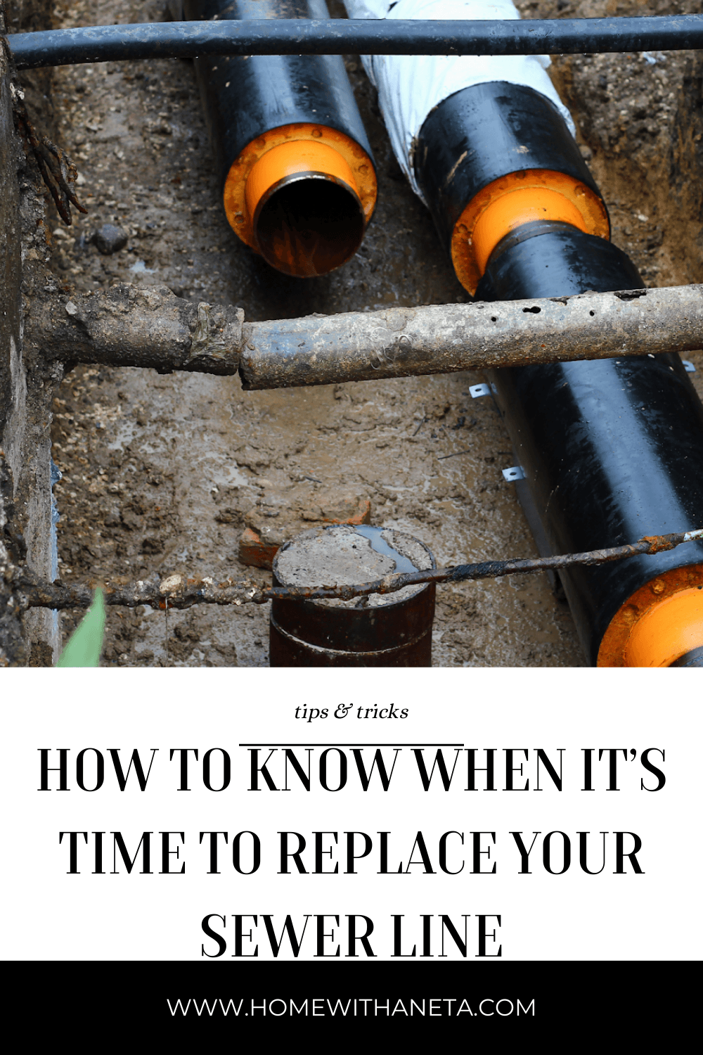 How to Know When It’s Time to Replace Your Sewer Line